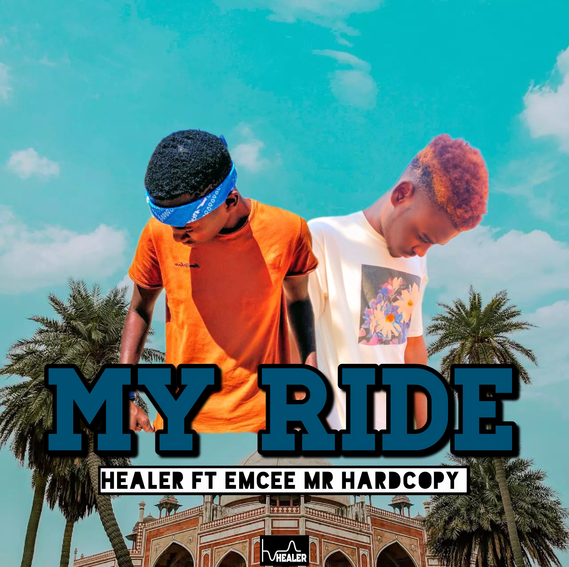 Healer - My Ride Featuring Emcee Mr Hardcopy