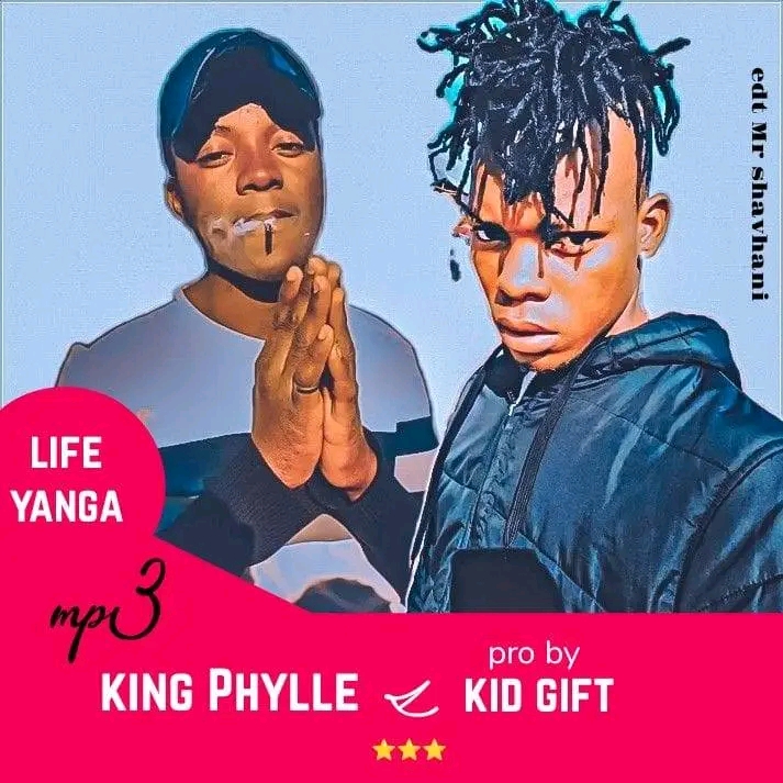 Life Yanga mp3 - King Phyll & KidGift SA