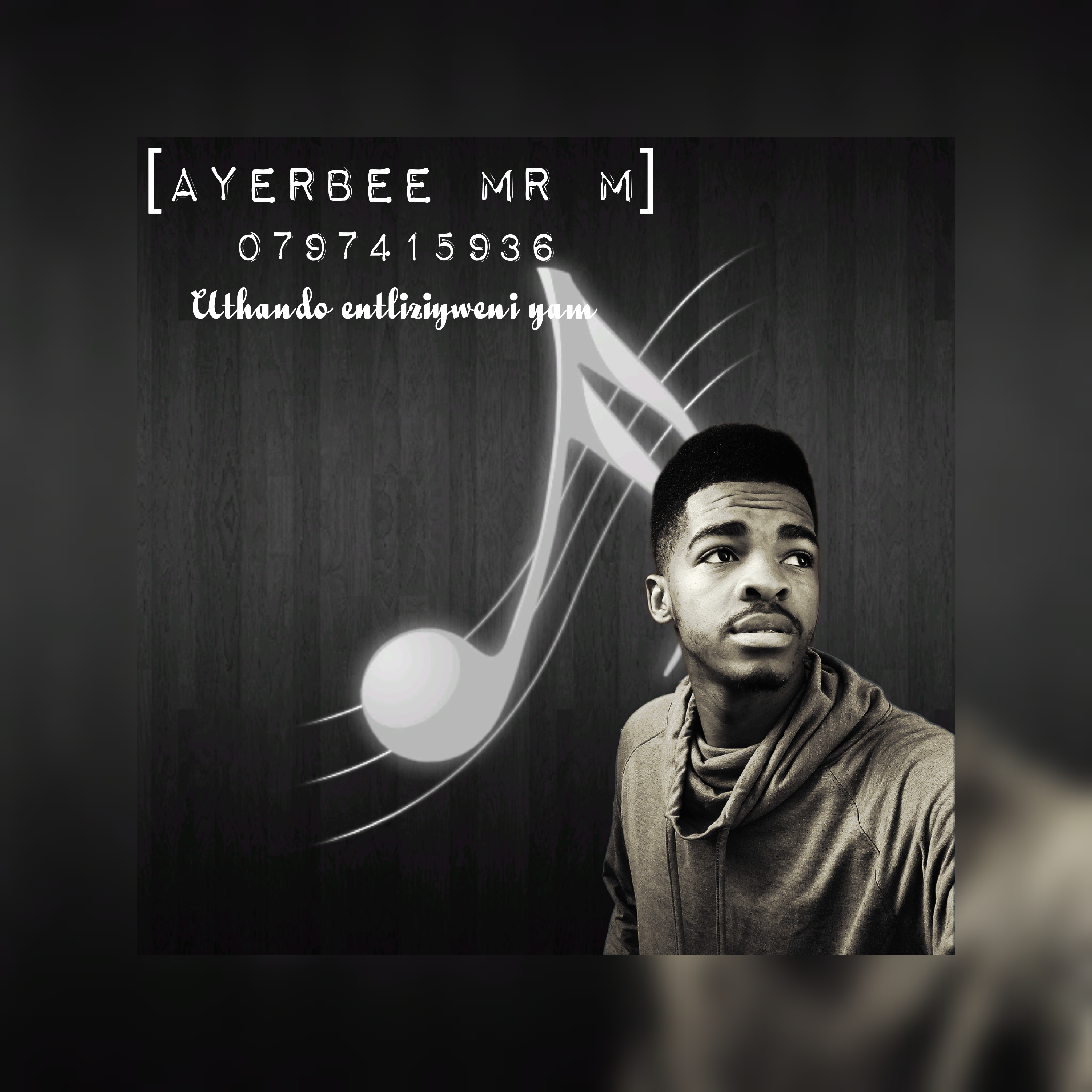 Ayerbee Mr M - Uthando entliziyweni yam