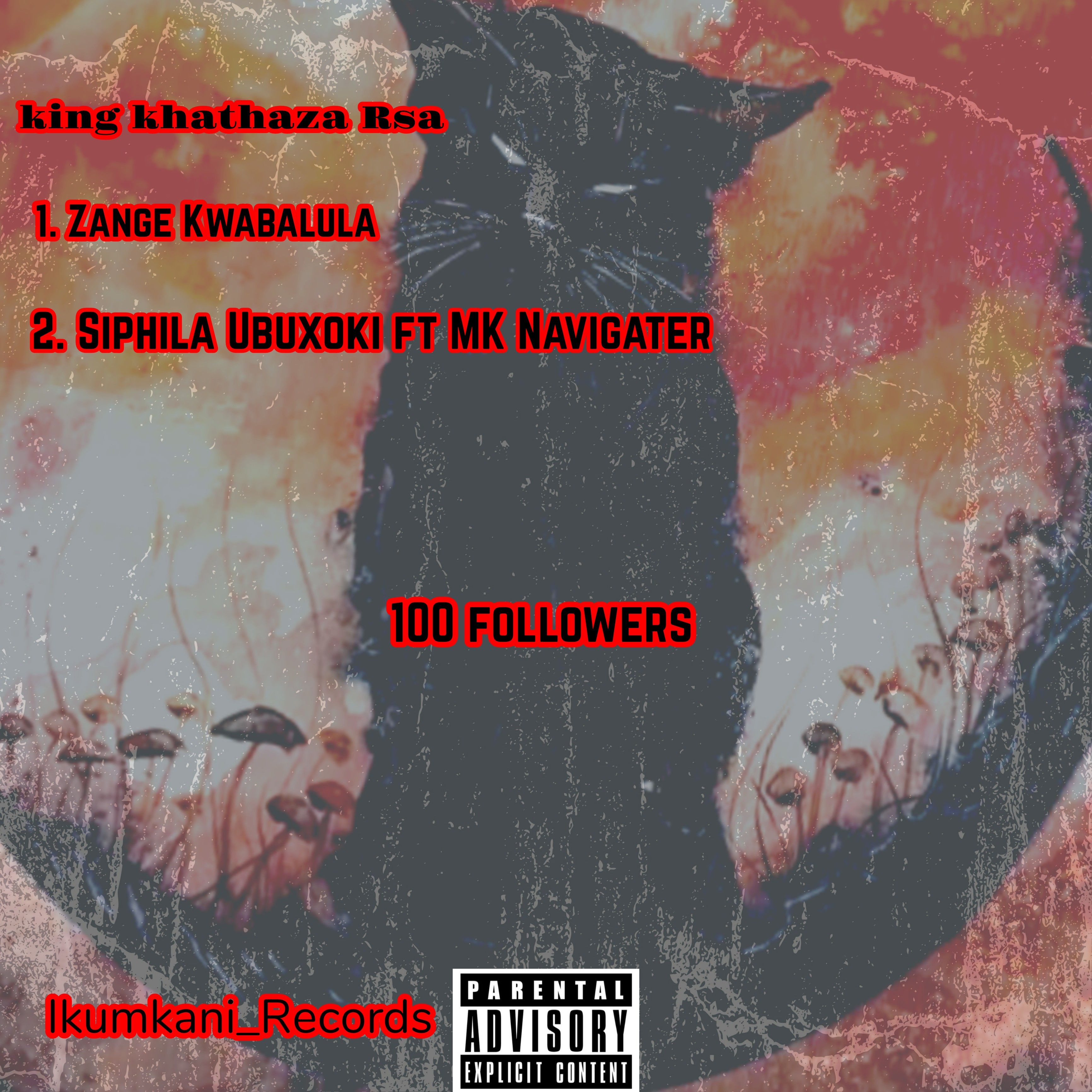 King khathaza Rsa - Akuzange Kwabalula