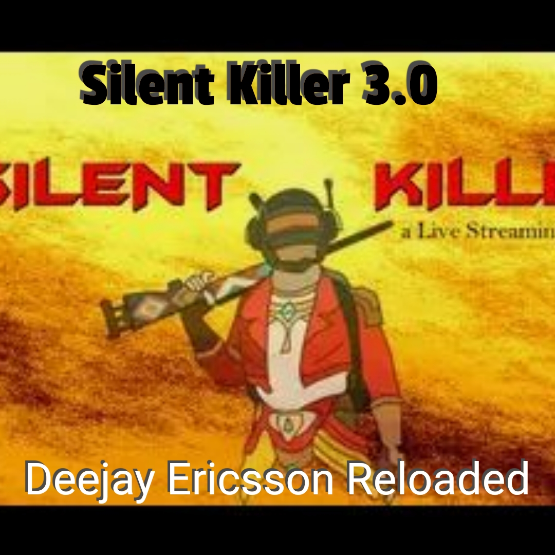 Deejay Ericsson Reloaded - Silent Killer 3.0