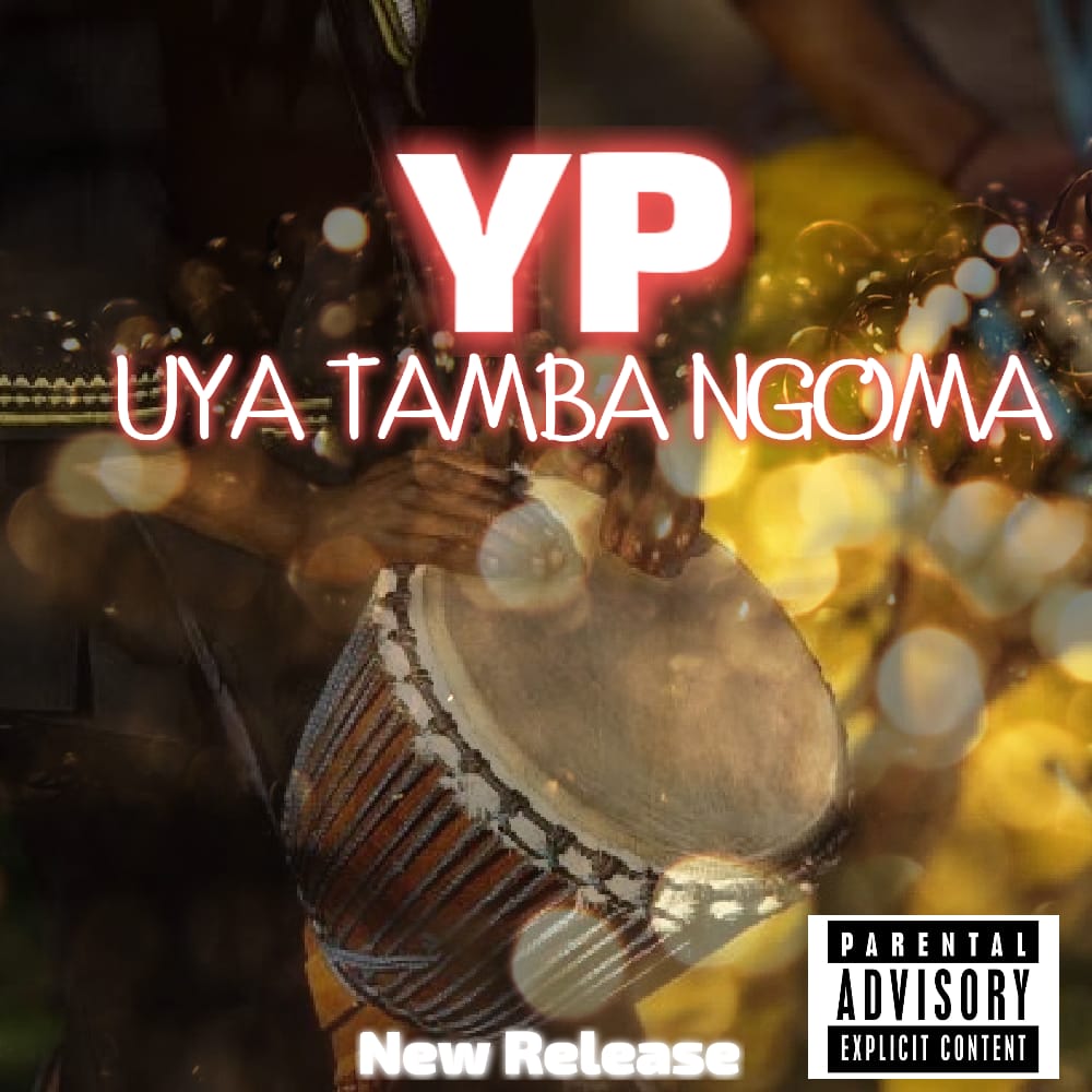 Yp Magwabeni - U ya Tamba Ngoma Featuring Dj Vho vho