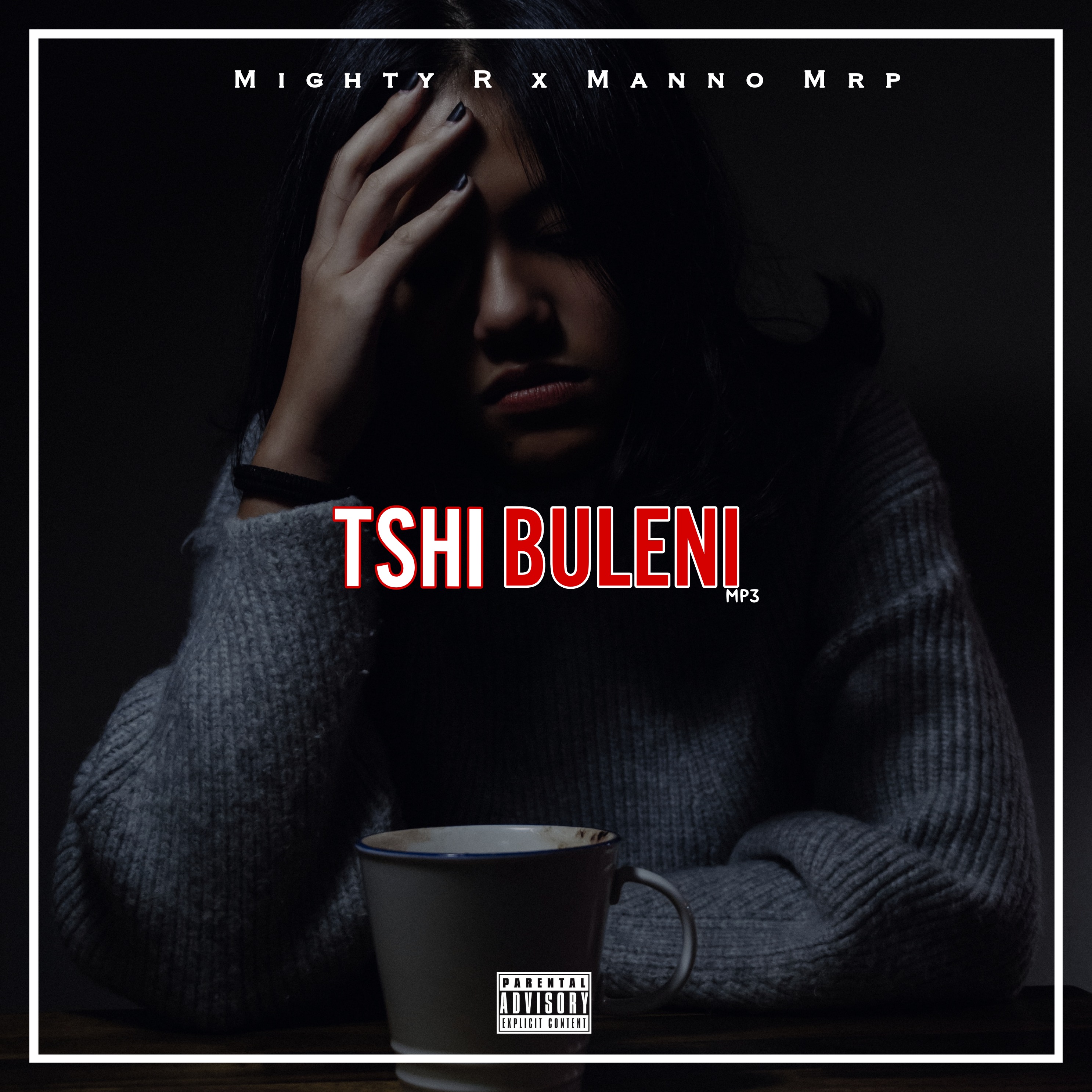 Mighty R - Tshibuleni Featuring Manno Mrp
