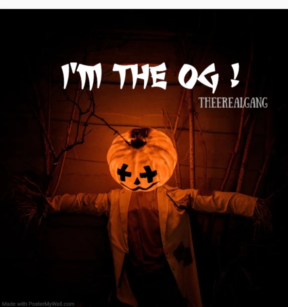 TheeRealGang - I'm the OG !