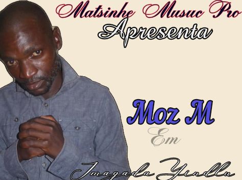 Moz M - Imagada Yindlu (Guarda de Casa)