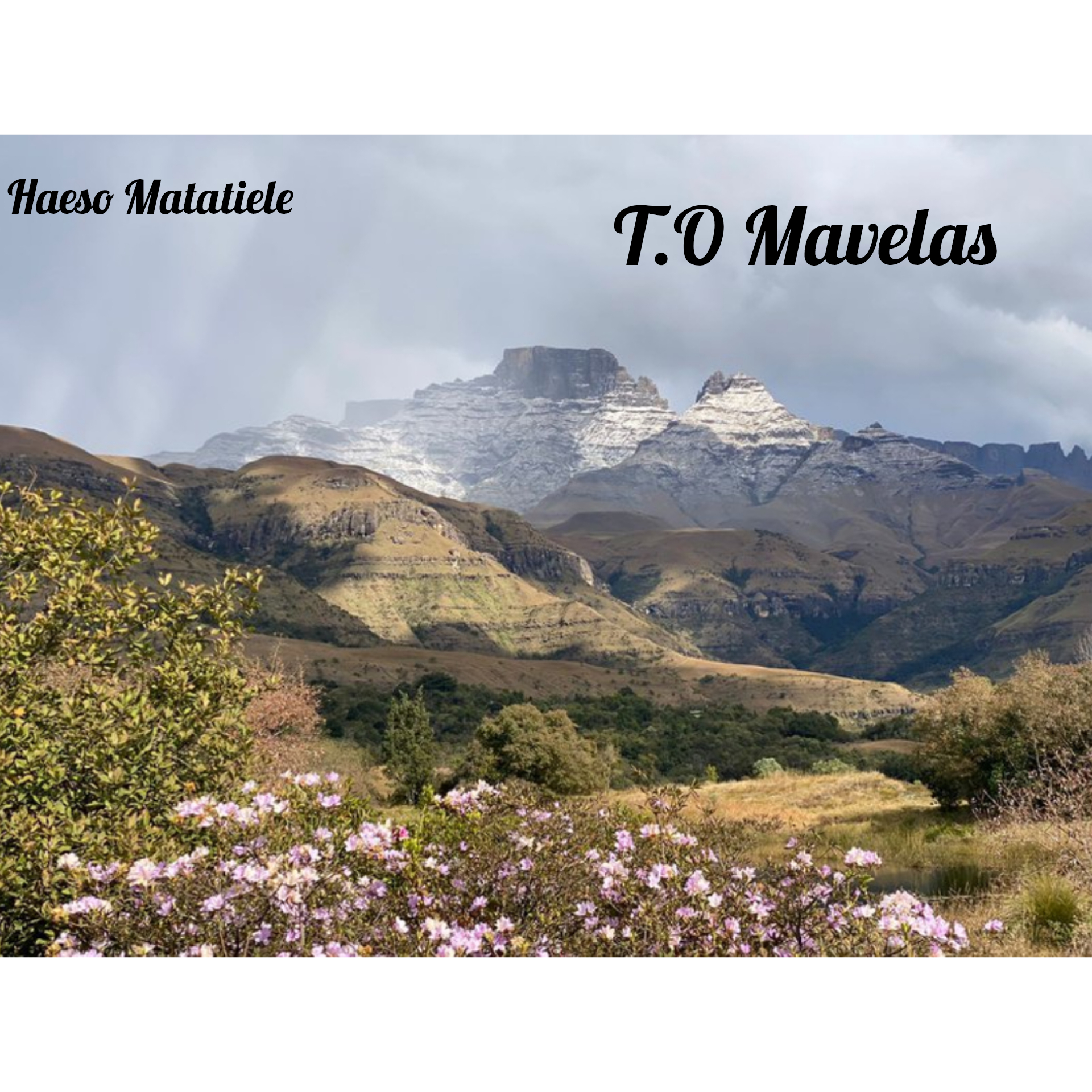 T.O Mavelas - Haeso Matatiele