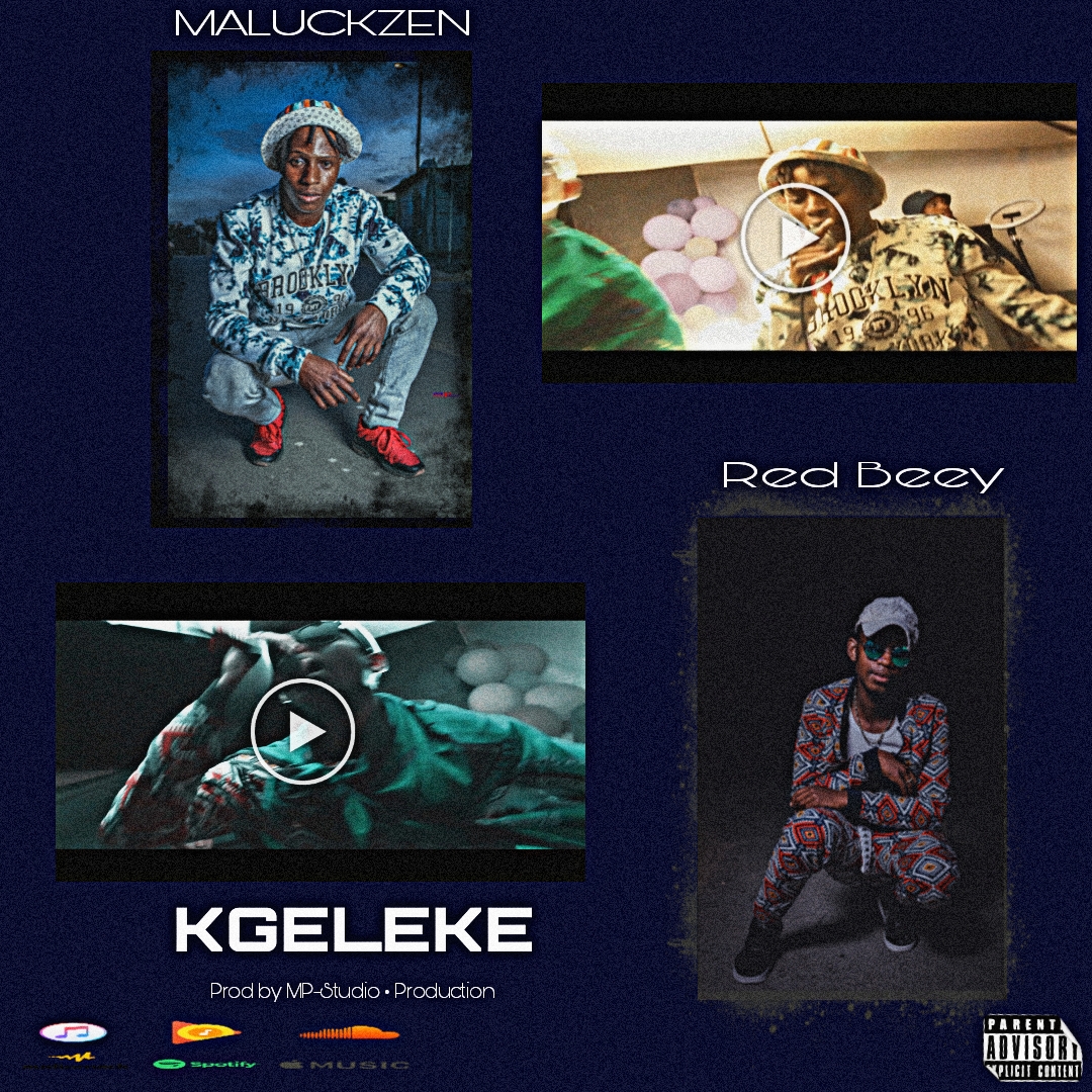 Red Beey - kgeleke Featuring Maluckzen