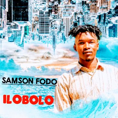 SAMSON FODO - ILOBOLO