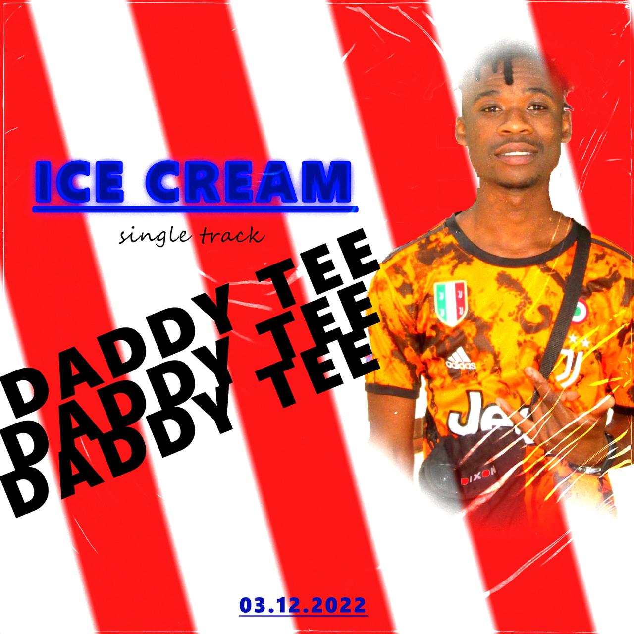 Daddy Tee - Ice Cream