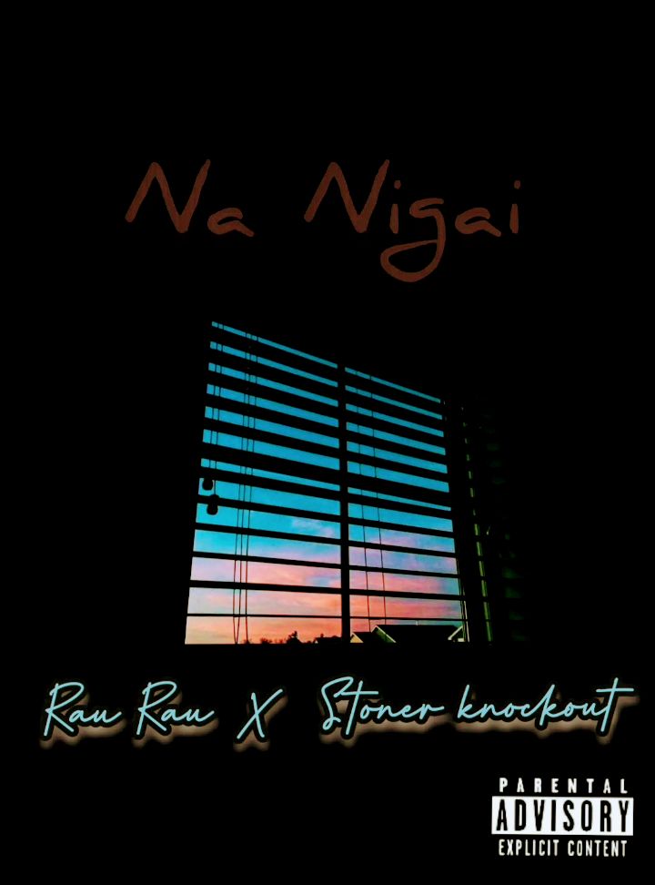 Rau Rau x Stoner knockout - Na nigai