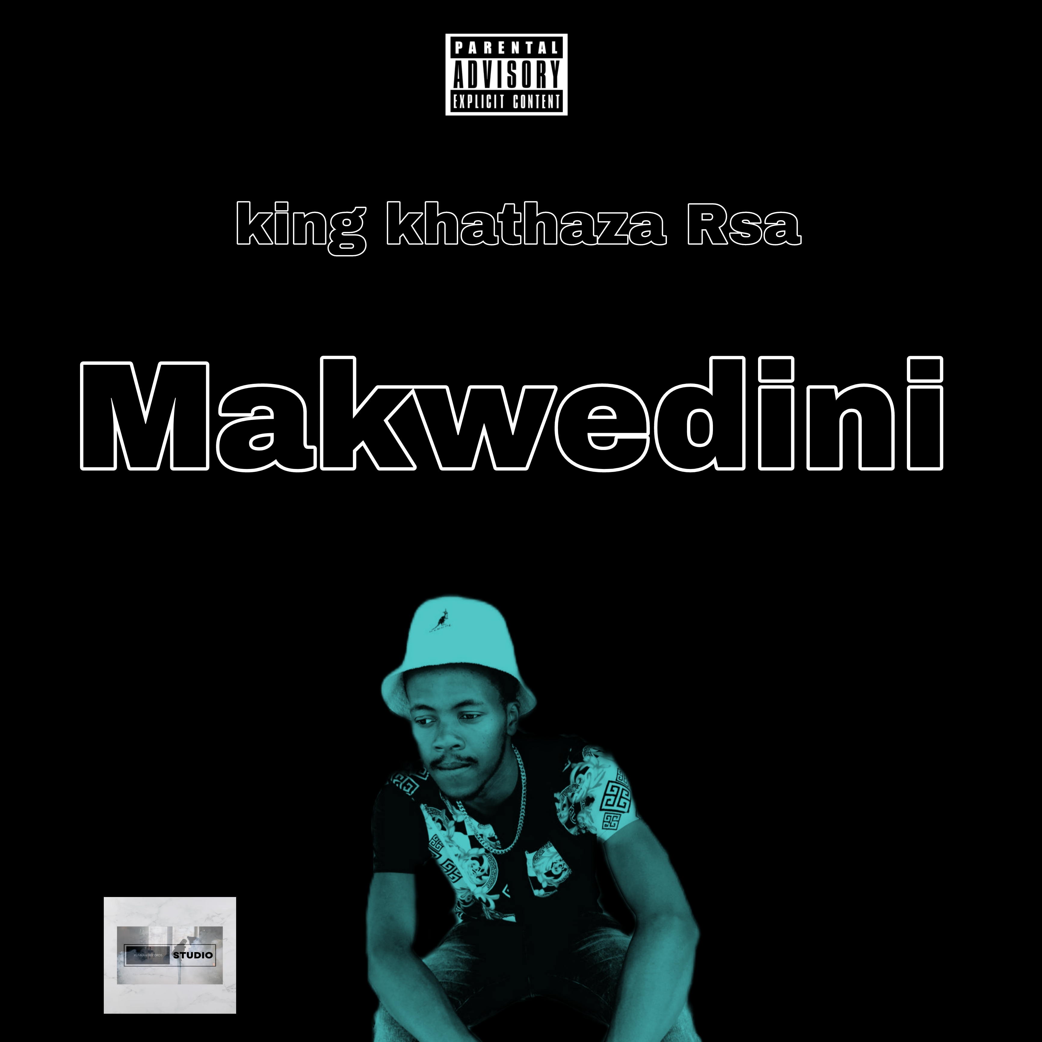 King khathaza Rsa - Makwedini