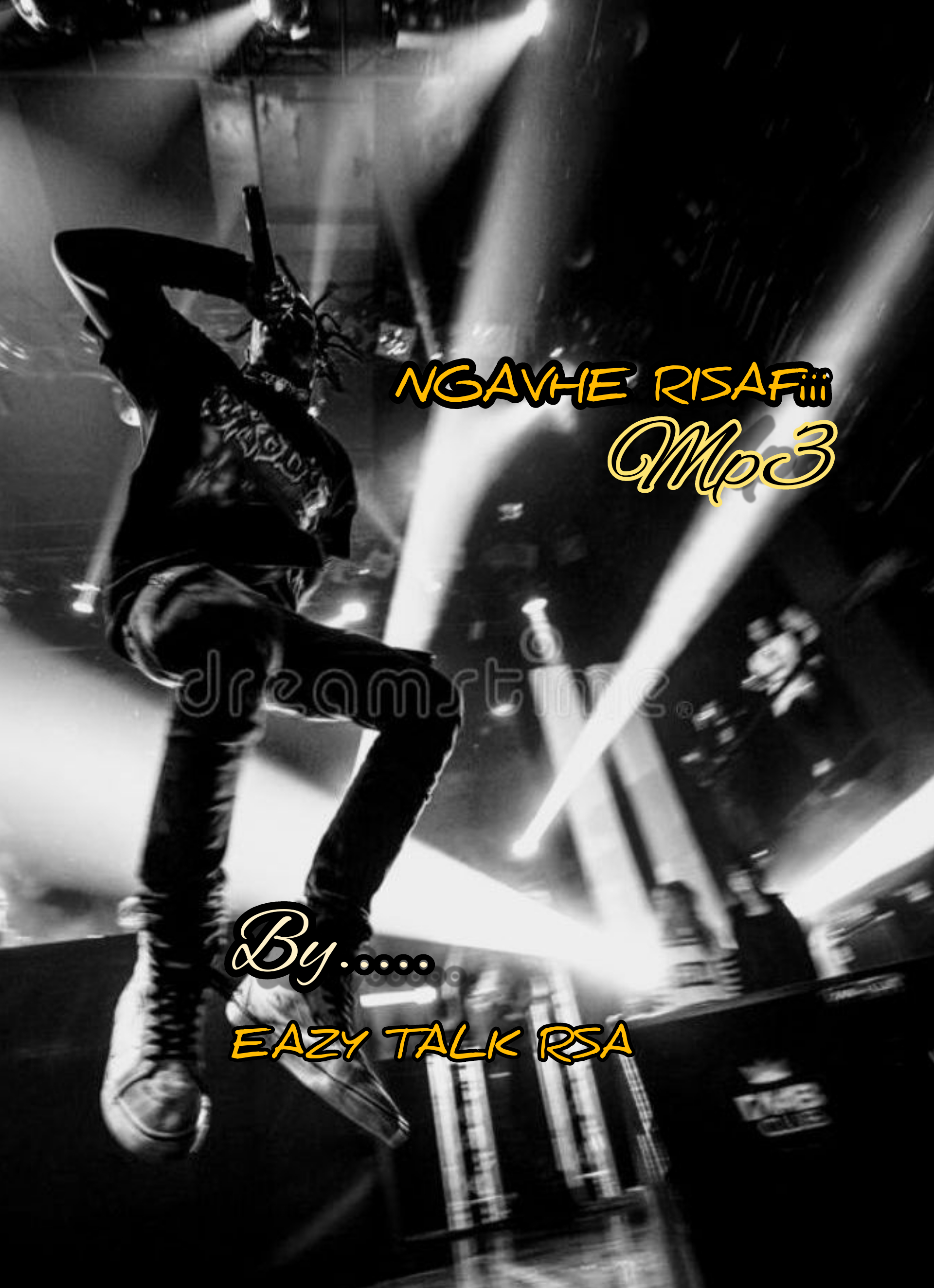 EAZY TALK RSA - Ngavhe Risafiii mp3 Featuring Dj ndodzo