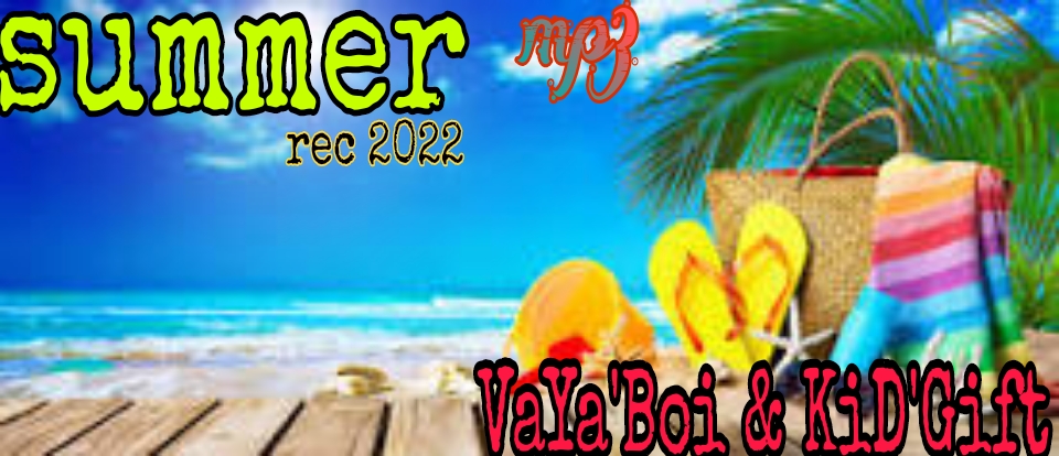 VaYa'Boi - Summer mp3 Featuring KiD'Gift