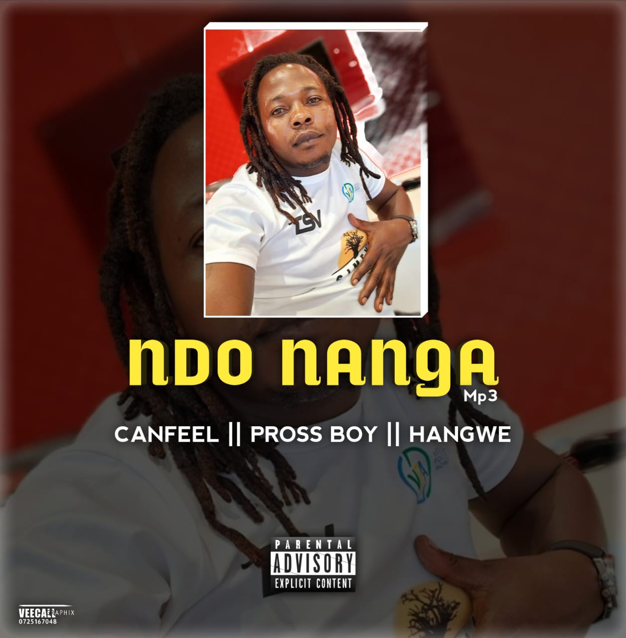 CANFEEL - NDO NANGA Featuring PROSS BOY & HANGWE