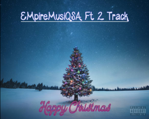 EmpireMusiqSA - Happy Christmas Featuring 2 Track album artwork
