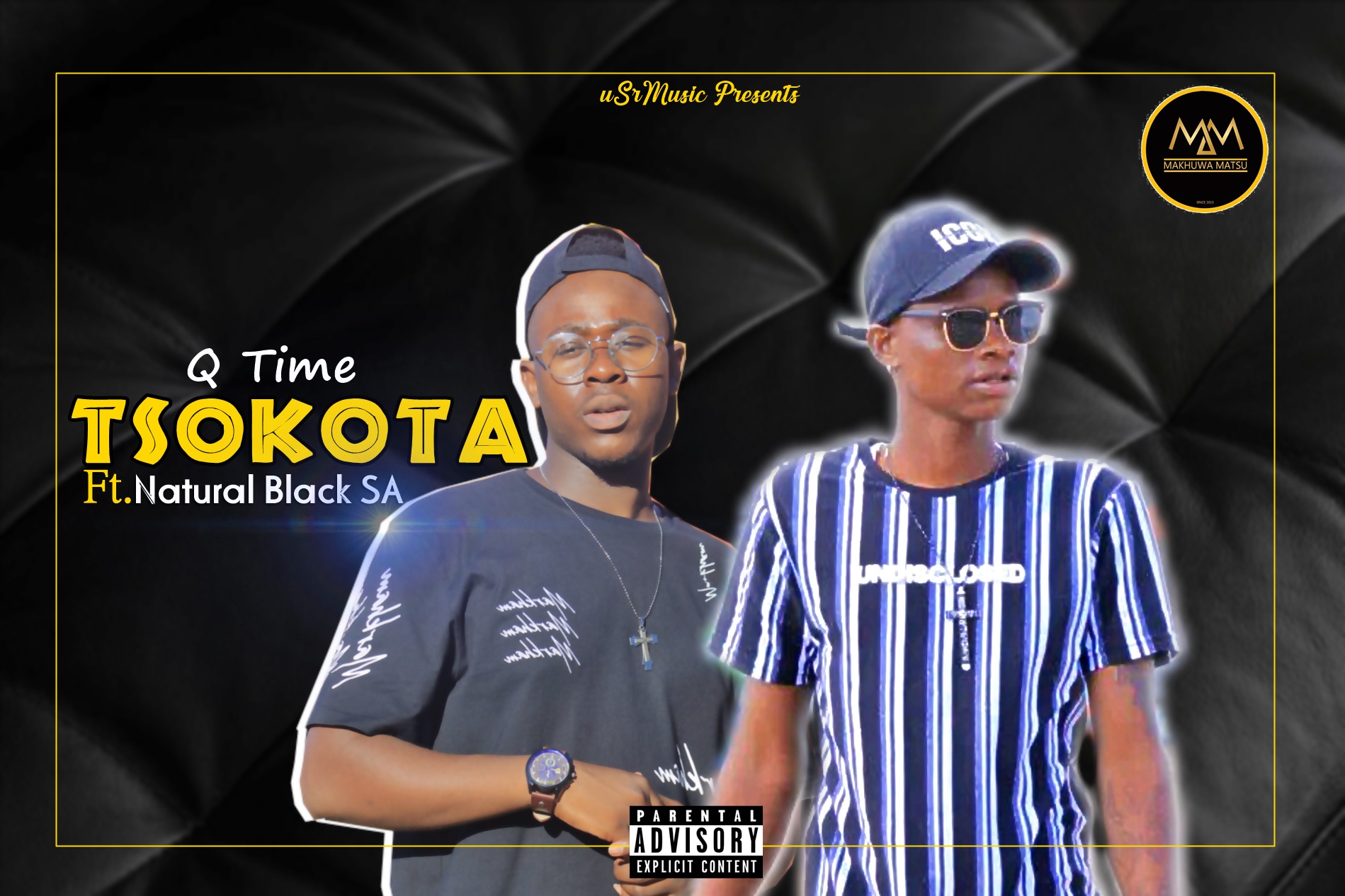 Q Tyme - Tsokota(Official Song) Featuring Natural black SA