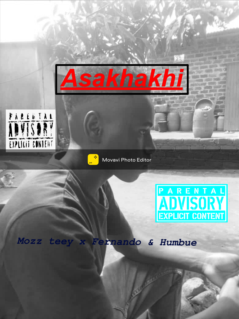 Mozz teey - Asakhakhi Featuring Fernando & Humbue