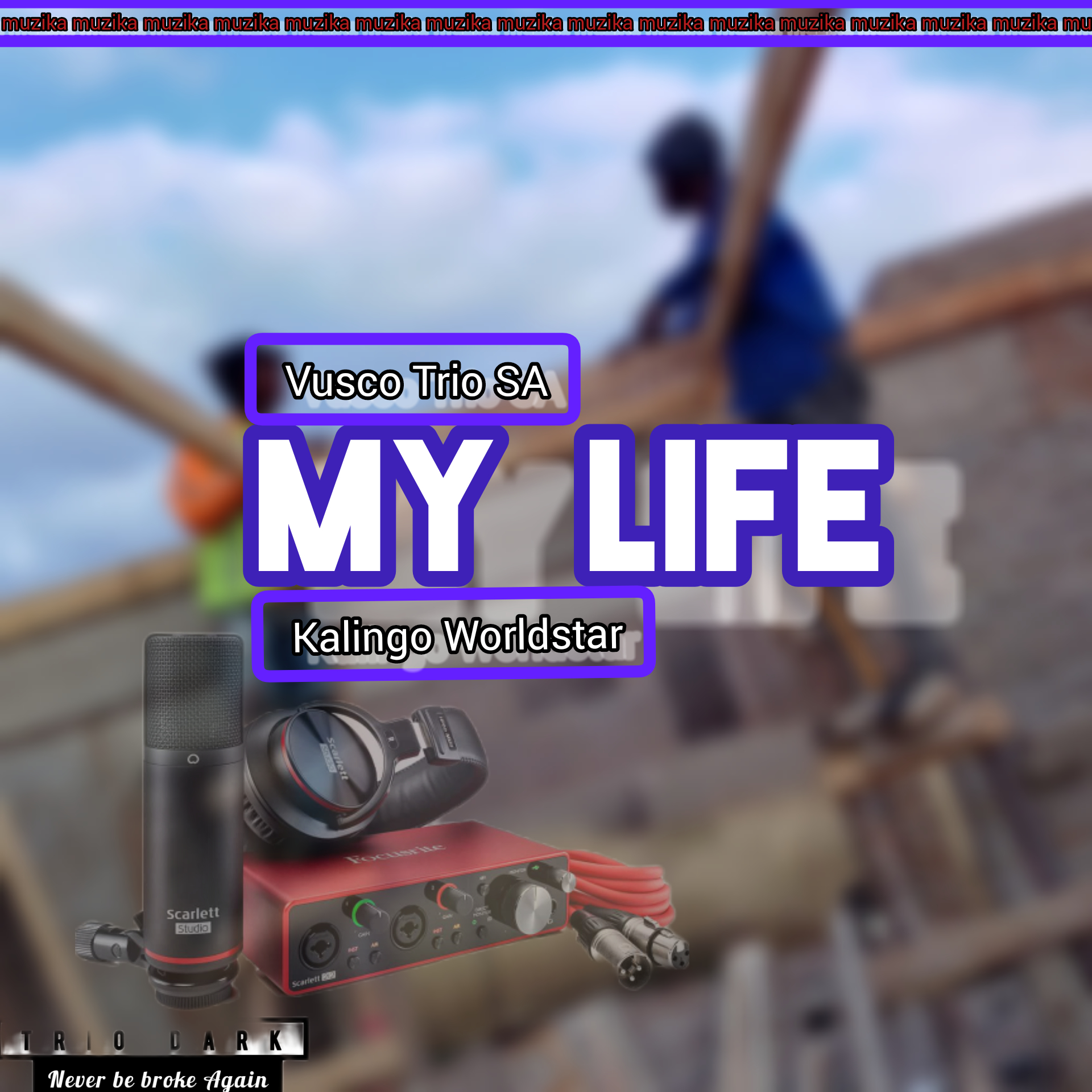 Vusco Trio SA - MyLife officially mp3 Featuring Kalingo Worldstar