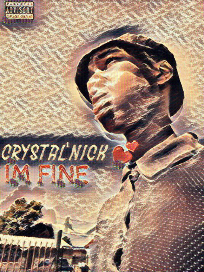 Crystal'Nick - I'M FINE