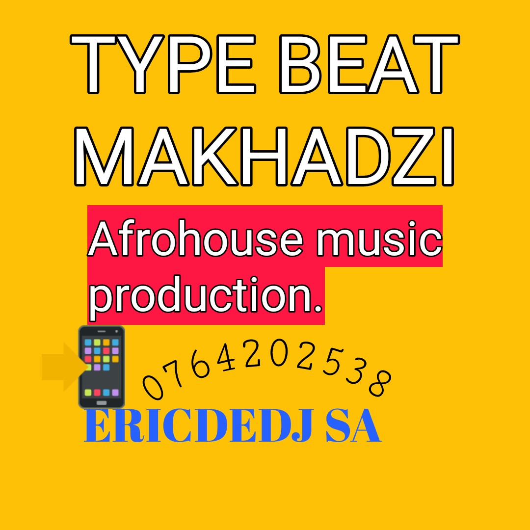 ERiC de dj sA - Makhadzi beat type production by eric de dj sA