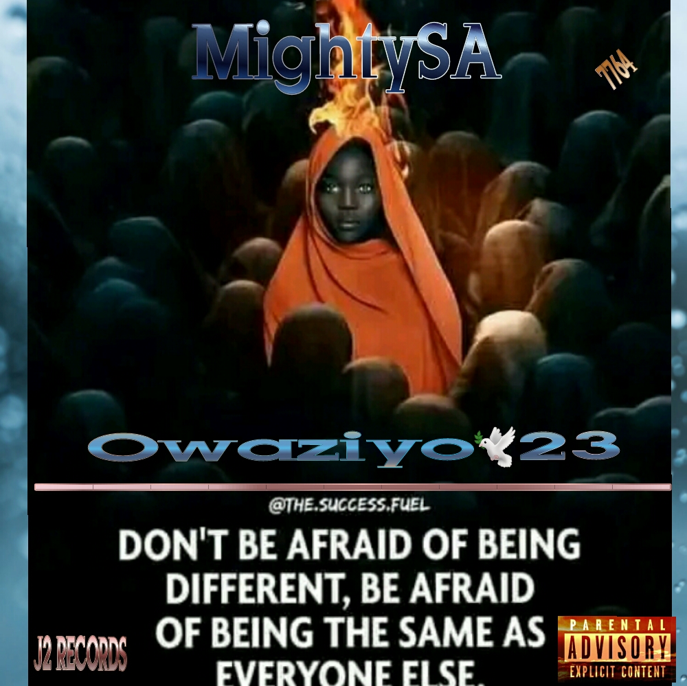 MightySA - Owaziyo7