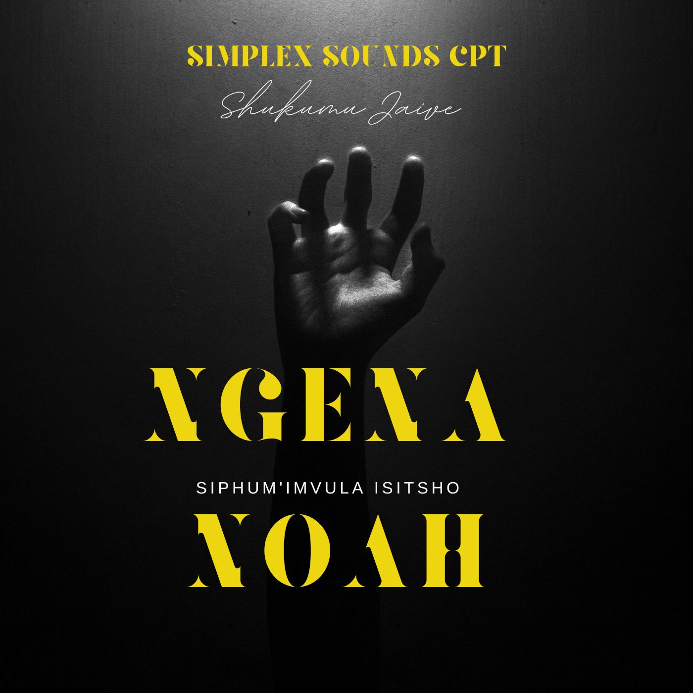 Simplex Sounds (Shukum'uJaive) - Ngena Noah
