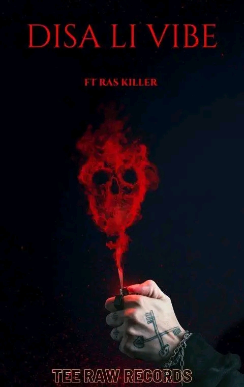 Tee Raw The Vocalist - Disa Li Vibe Featuring Ras Killer