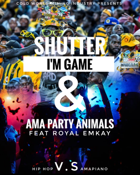 ShutteR - Ama Party Animal Featuring Royal EmkayRSA