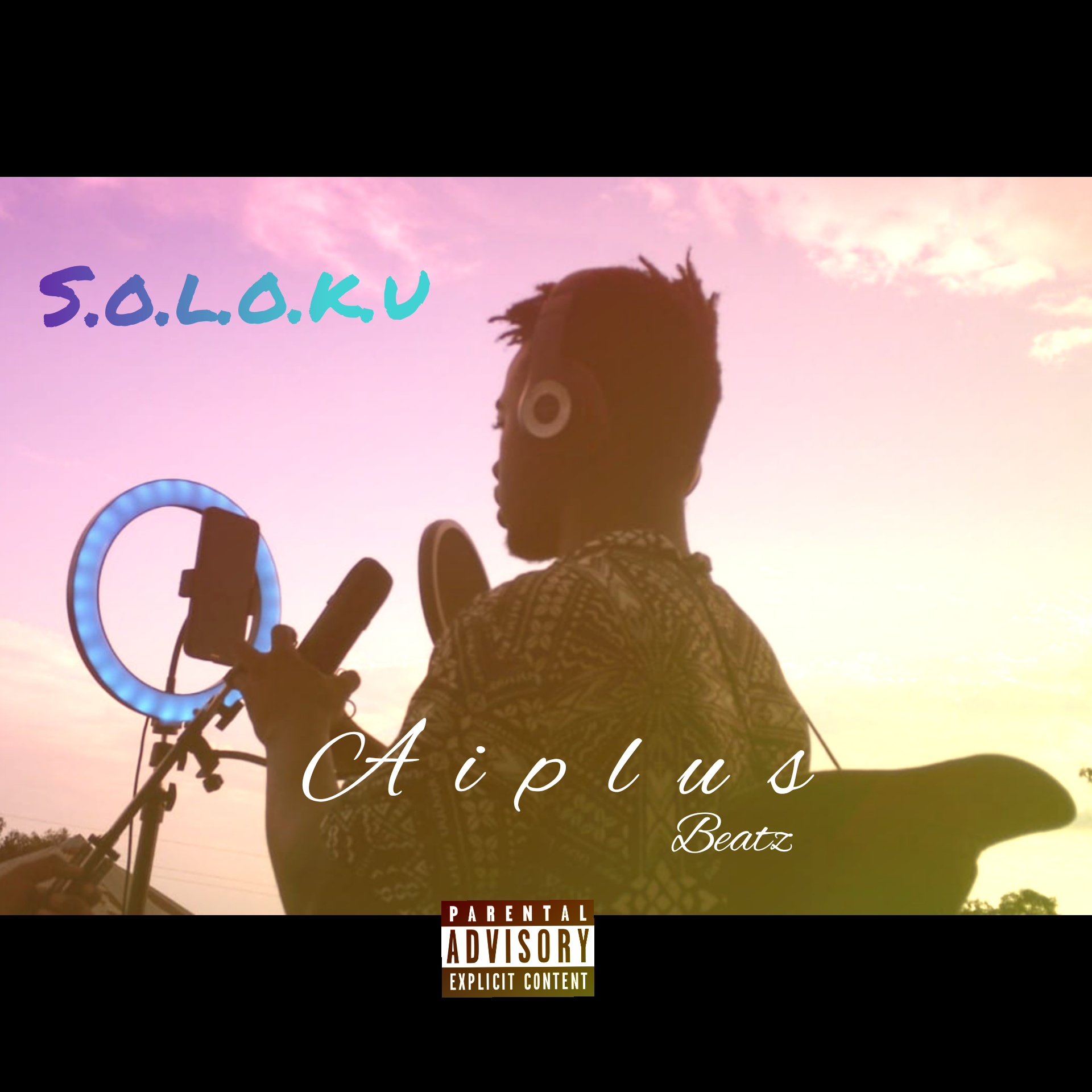Aiplus - S.O.L.O.K.U Featuring Aiplusbeatz