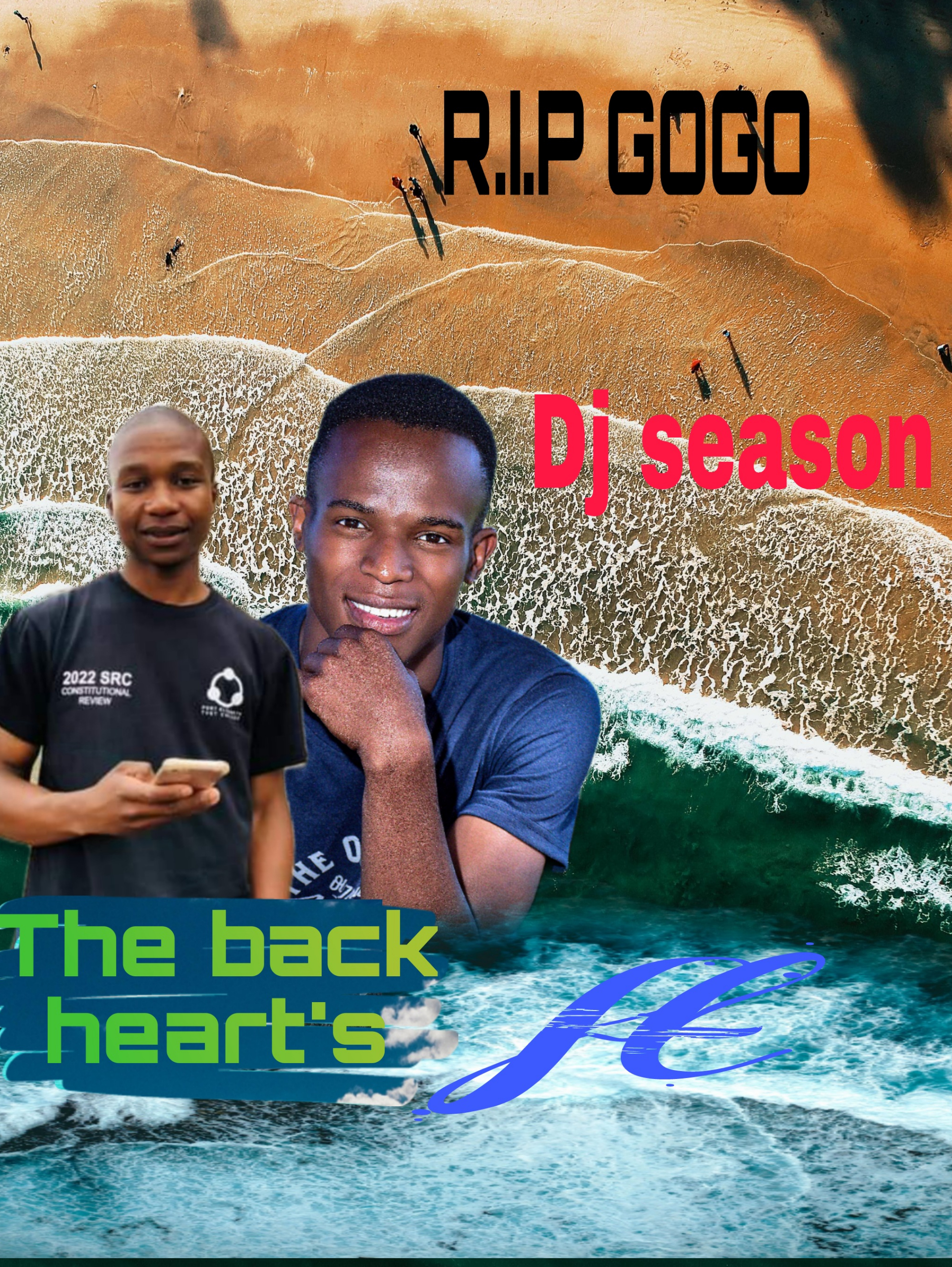 The black heart's - Rest in peace gogo Featuring Dj season