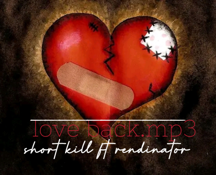 Short kill - Love back Featuring Rendinator album artwork