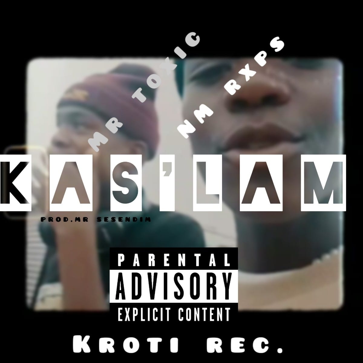 Mr Toxic X nM Rxps - Kas'lam Featuring None album artwork
