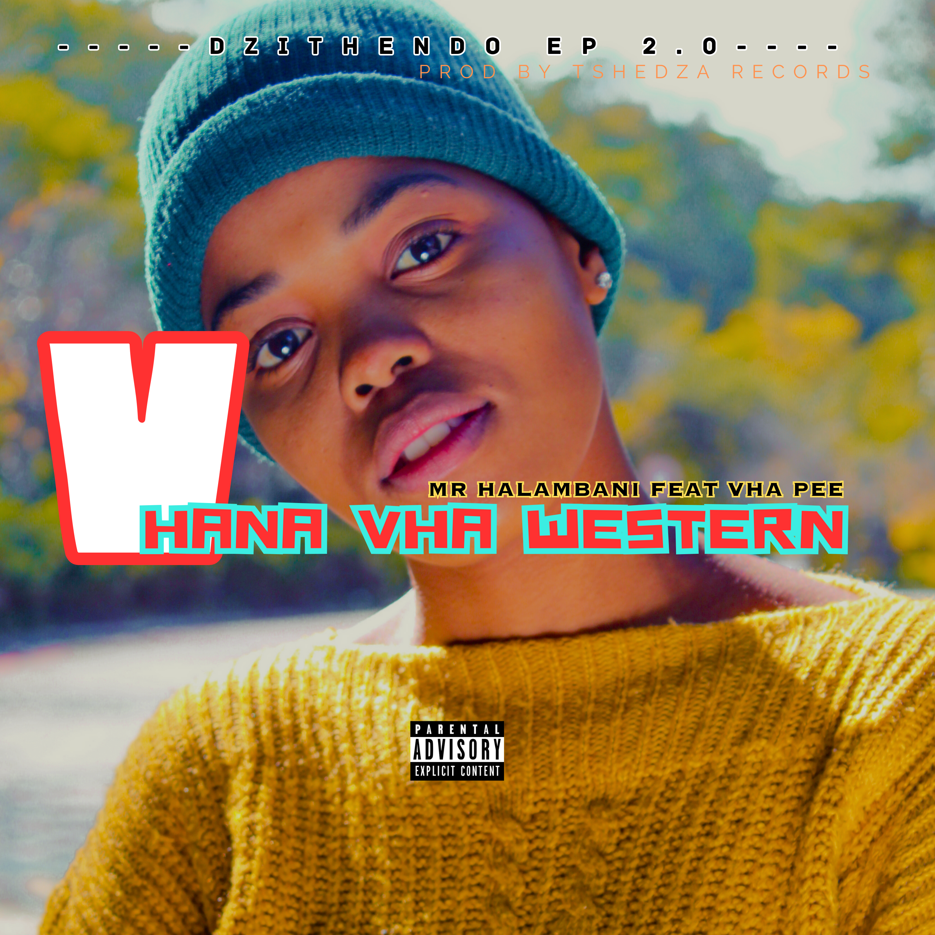 MR HALAMBANI - Vhana vha Western Featuring Vha pee
