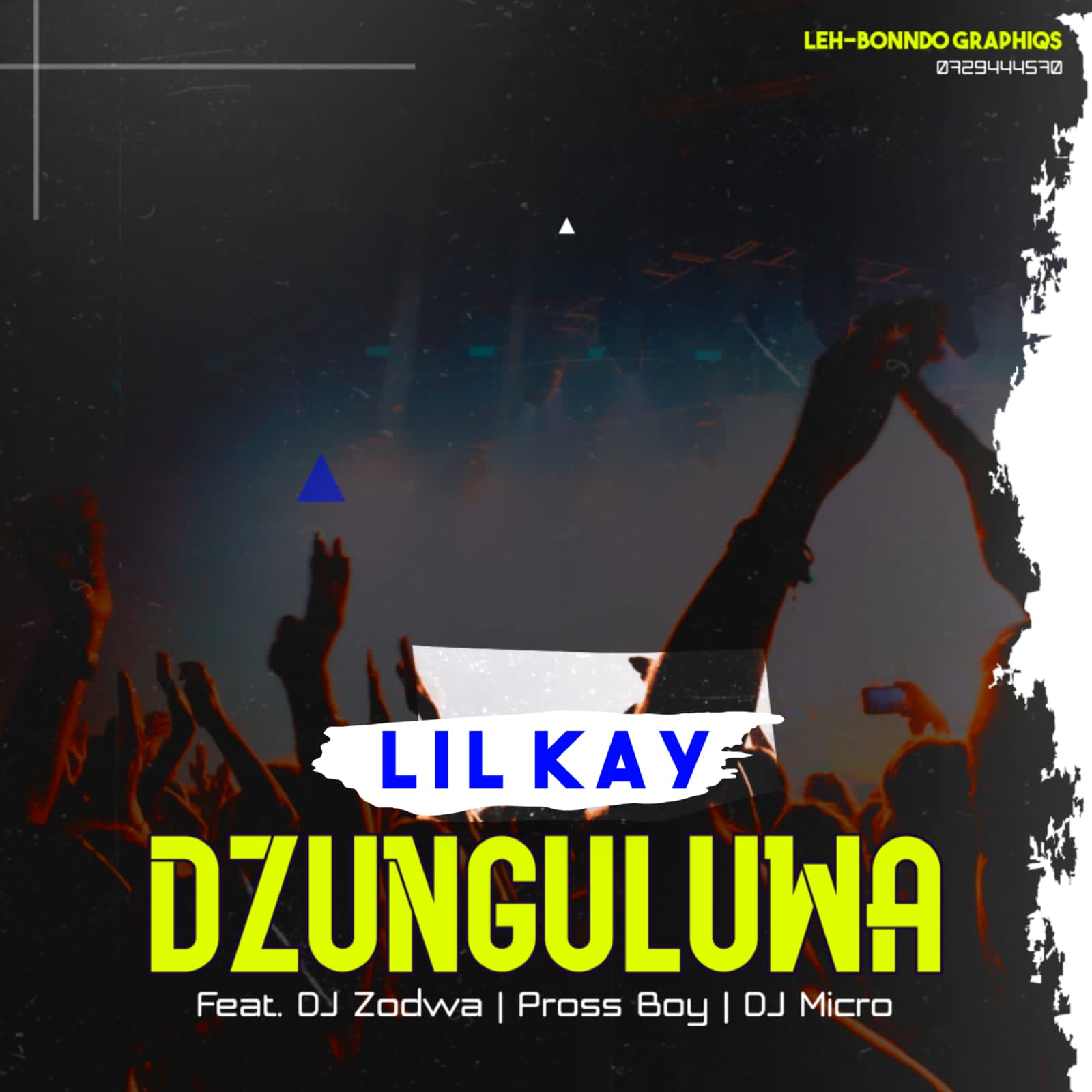 Lil kay - Dzunguluwa Featuring DJ Zodwa x pross boy x DJ micro