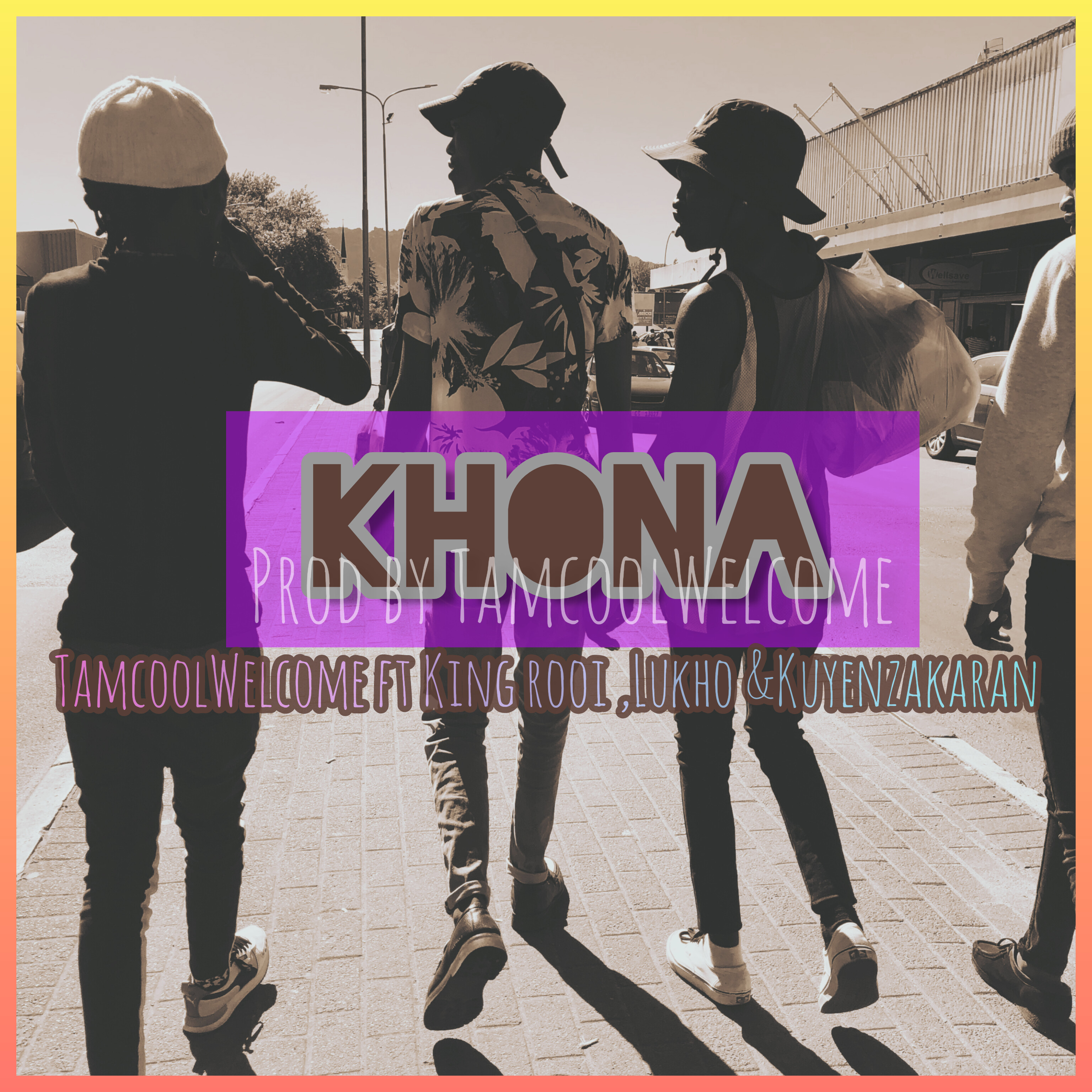 Tamcool Welcome - Khona Featuring King Rooi , Lukho & Kuyenzakaran album artwork