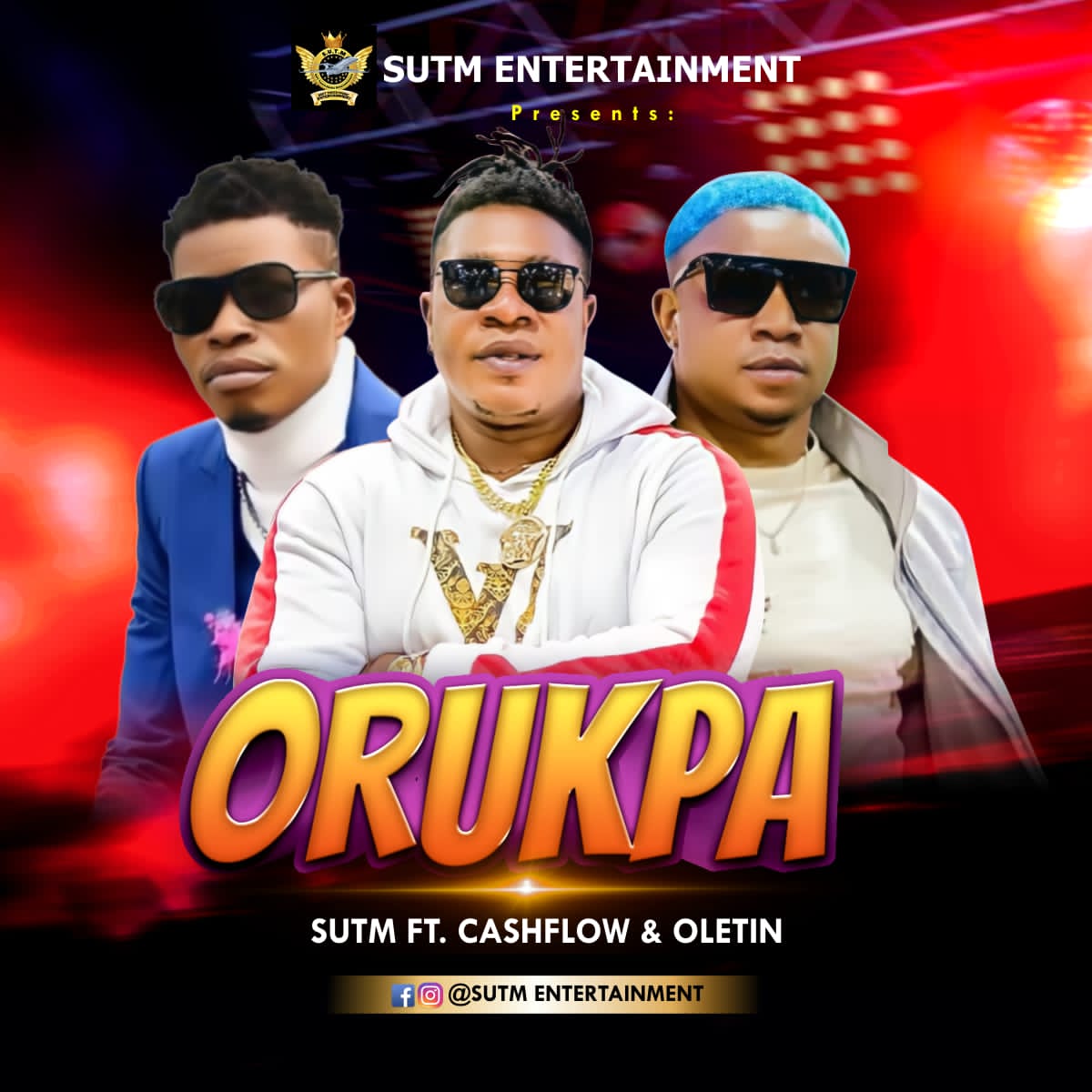 S.U.T.M - Orukpa Featuring Oletin International