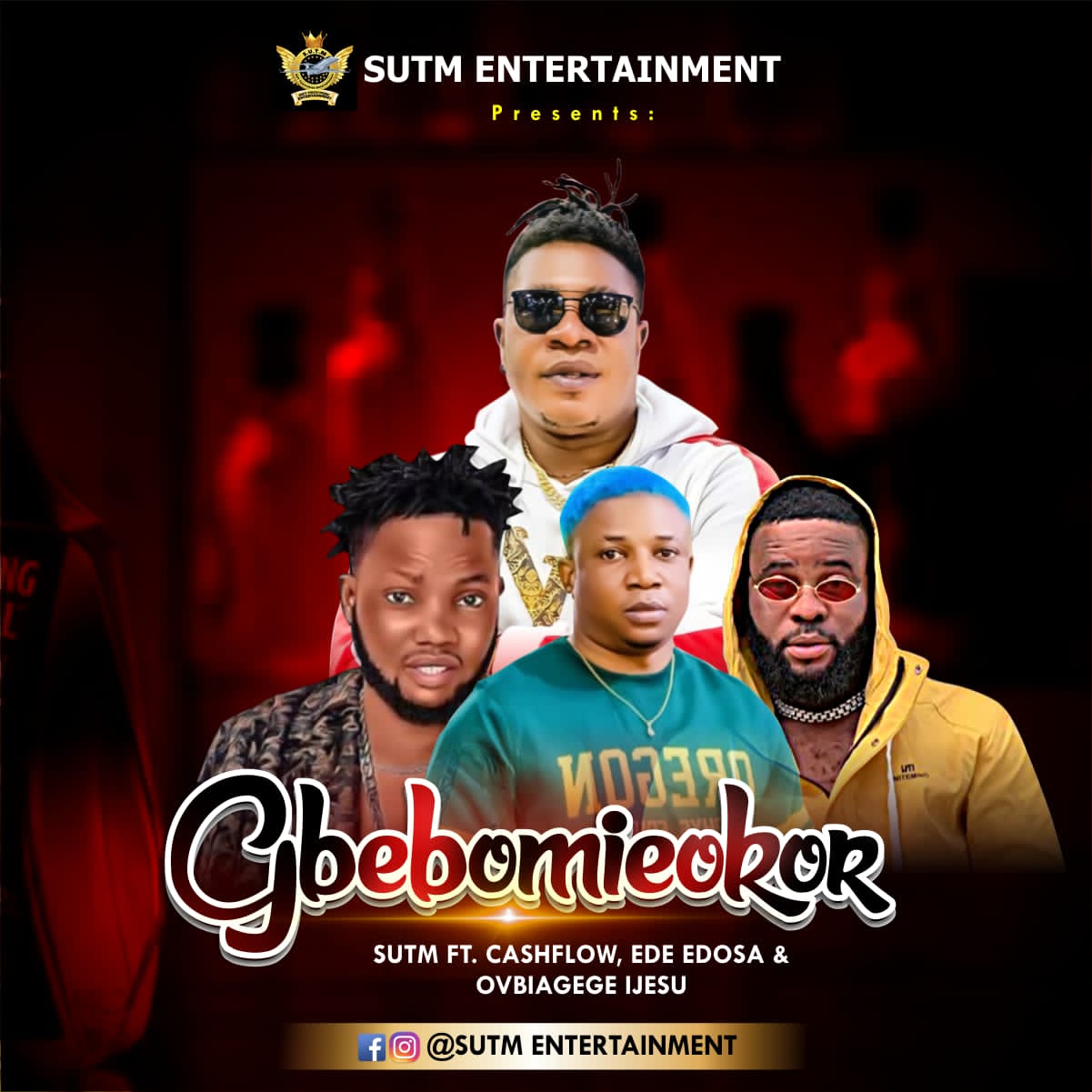 S.U.T.M - Gbebomieokor Featuring Ede Edosa x Ovbiagege Ijesu