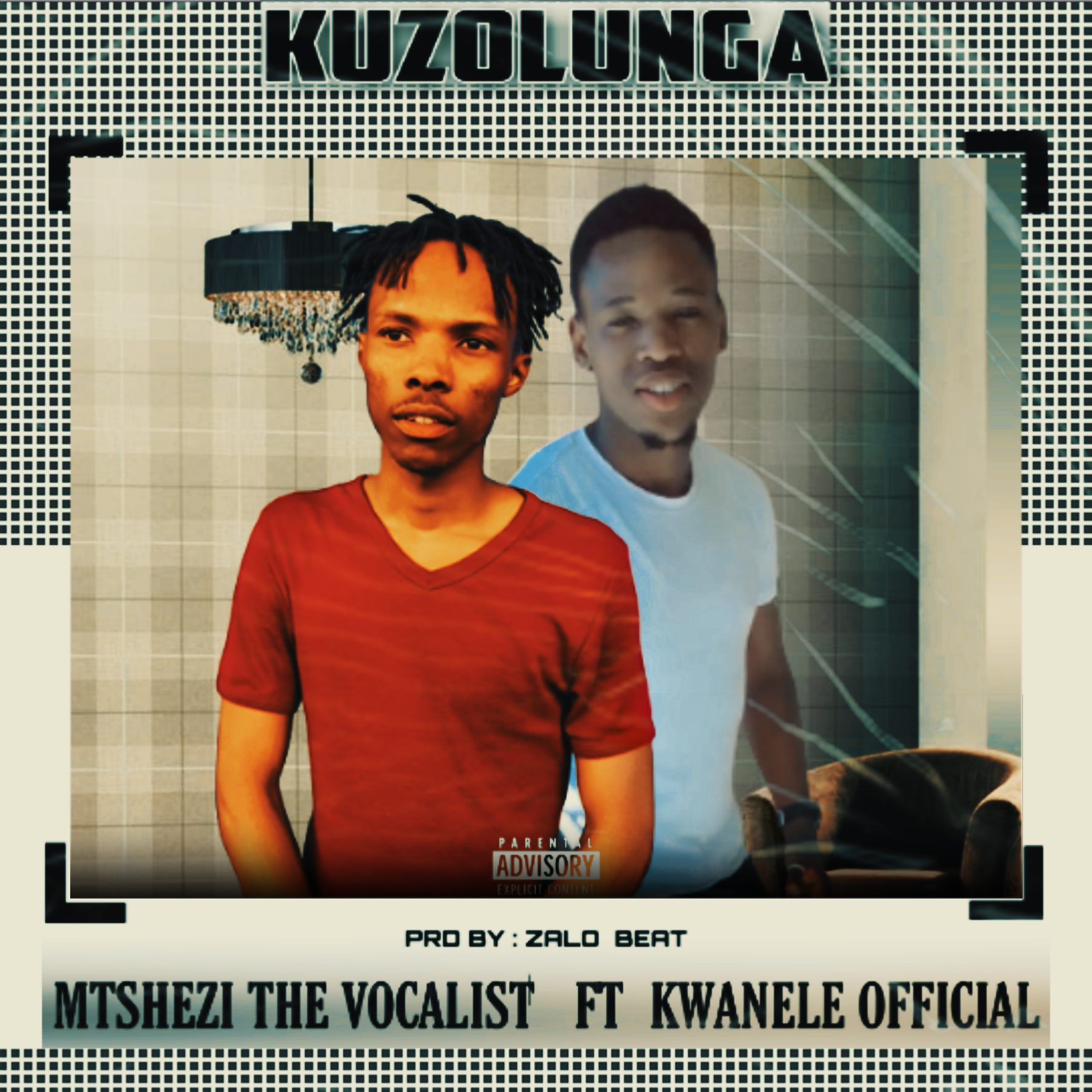 Mtshezi The Vocalist - KUZOLUNGA Featuring KWANELE OFFICIAL