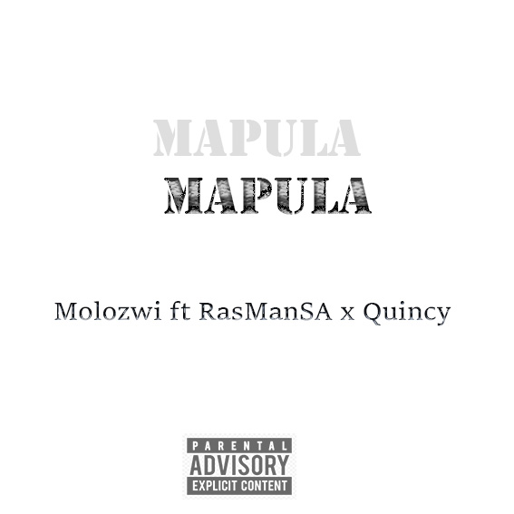 Molozwi - Mapula (Official Audio) Featuring RasManSA x Quincy