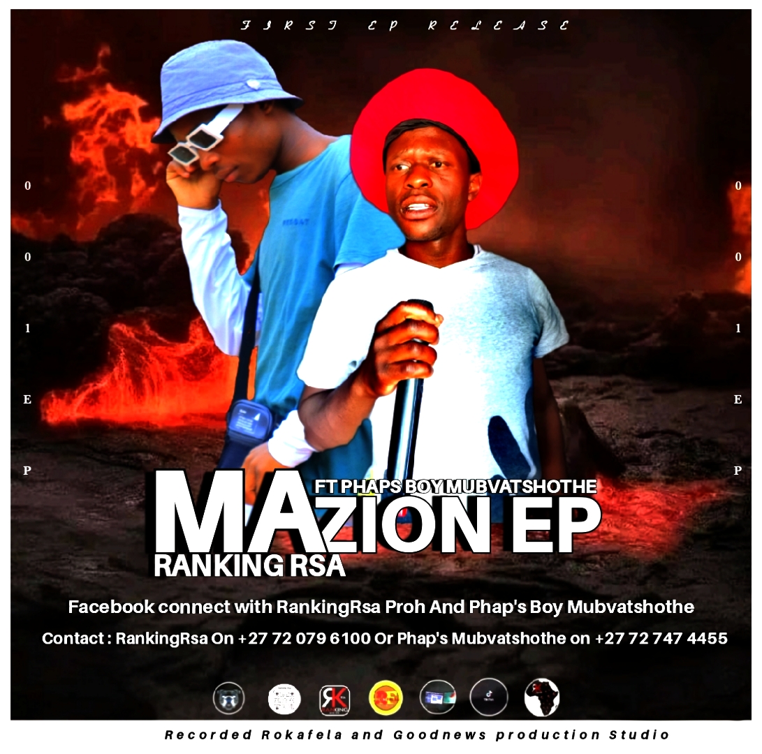RankingRsa - MaZionEp ( Mazion ) Featuring Phap's Boy Mubvachothe
