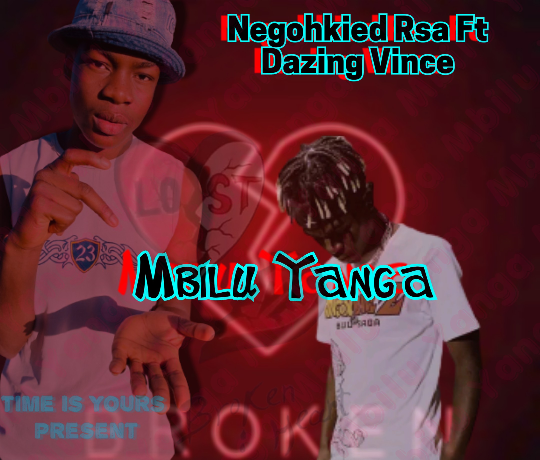 Negohkied Rsa - Mbilu Yanga Featuring Dazing Vince