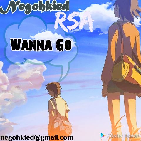 Negohkied Rsa - Wanna go album artwork