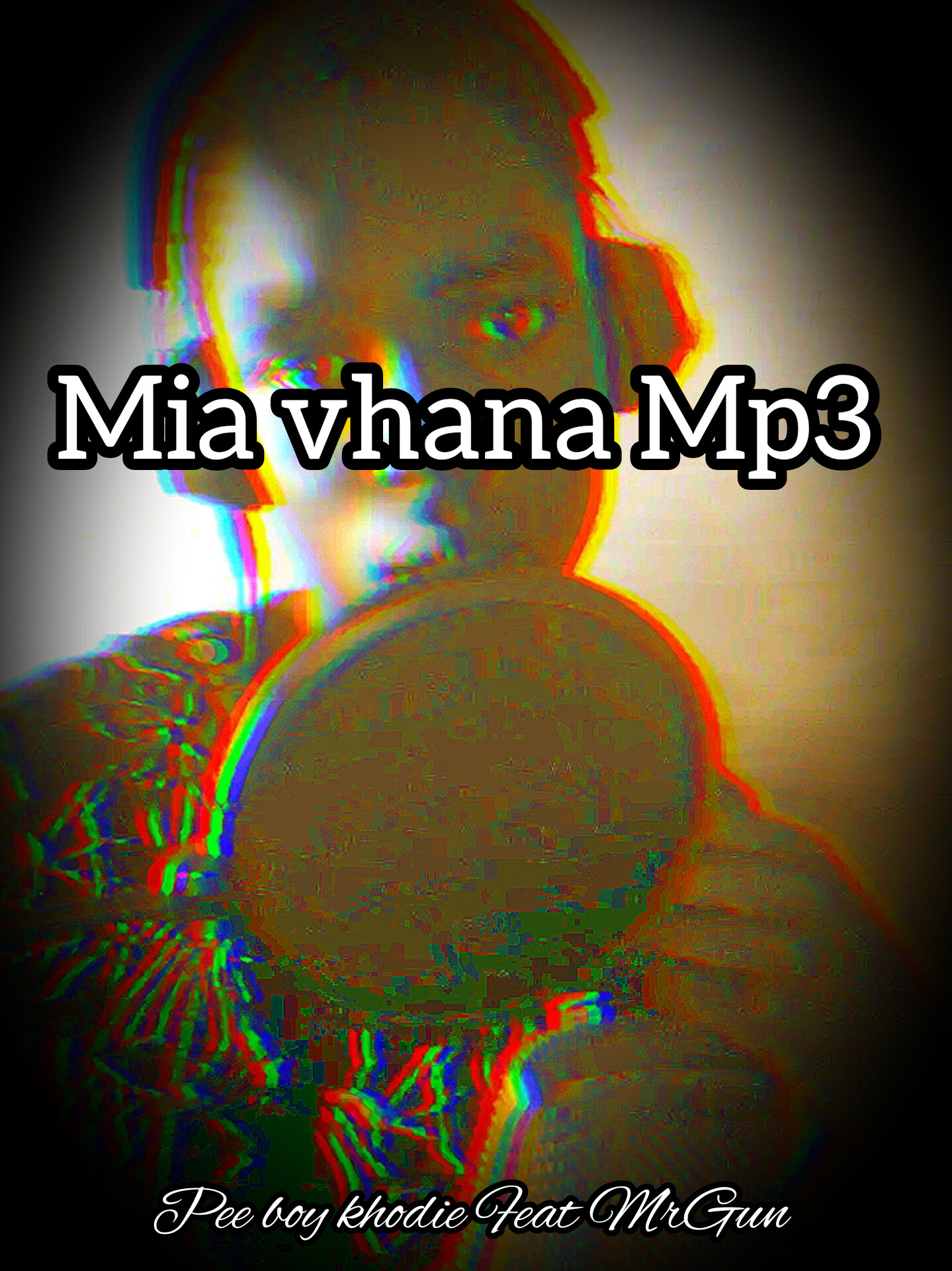 Pee boy khodie - Mia vhana Featuring MrGun