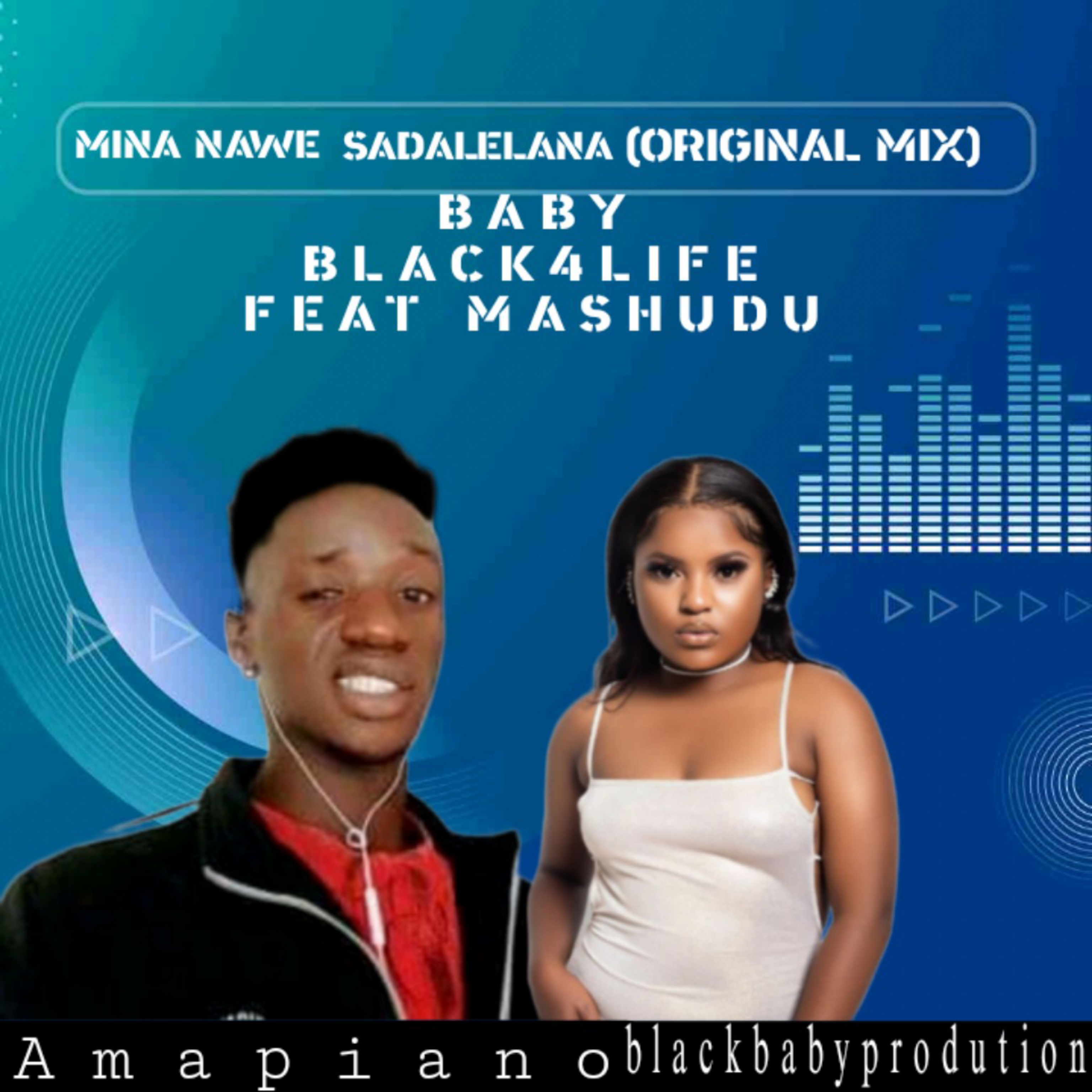 DJ baby black4life feat Mashudu - Mina nawe sadalelana ( official musiq) Featuring DJ baby black4life_producer