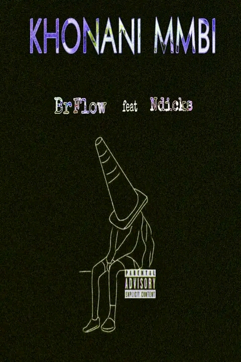 Brflow rsa - Khonani Mmbi Featuring Ndicks