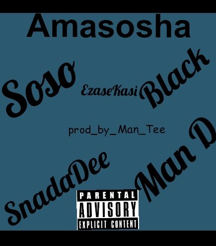 Amasosha.4810 - EzaseKasi Featuring Black