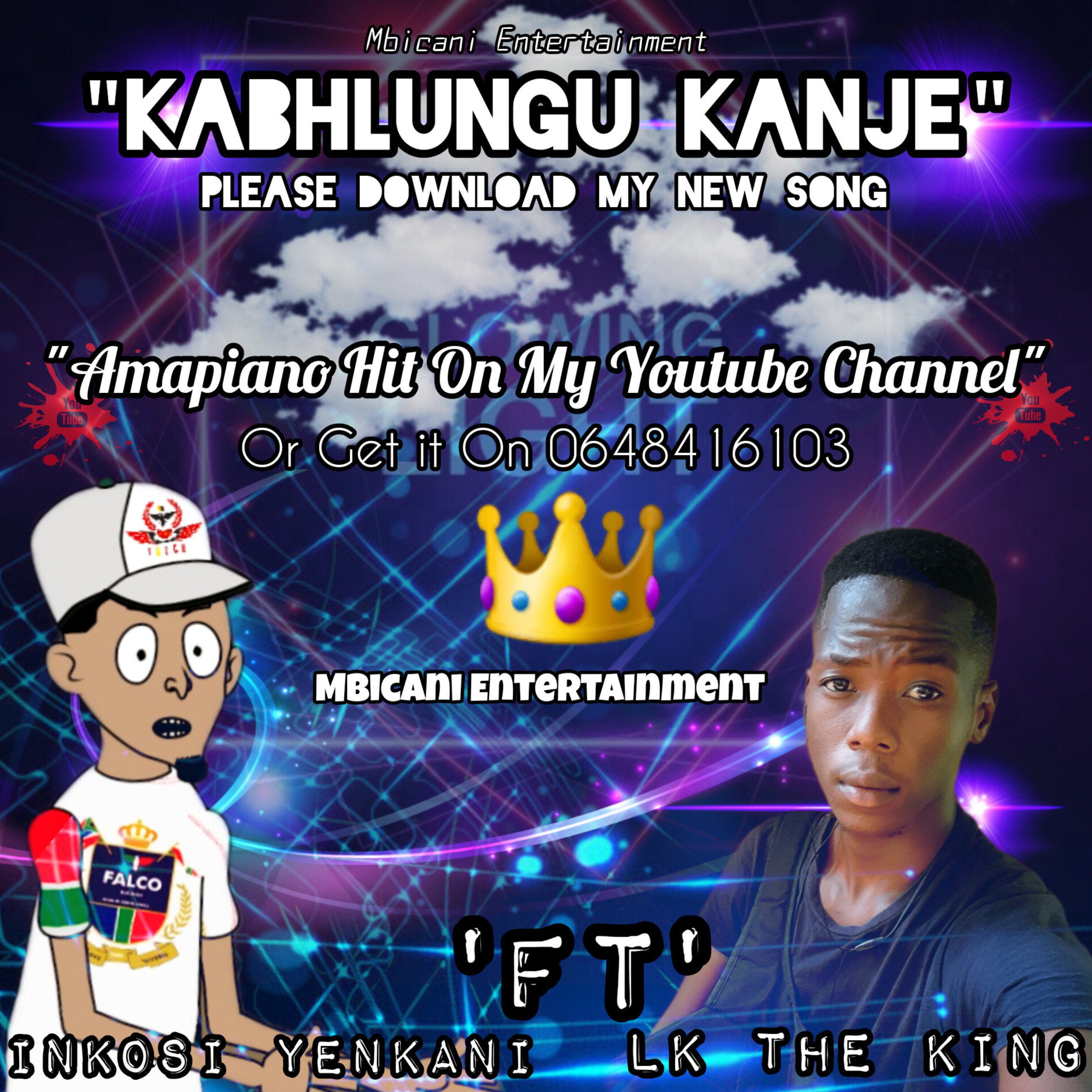 Inkosi Yenkani - Kabhlungu Kanje'" Featuring LK THE KING