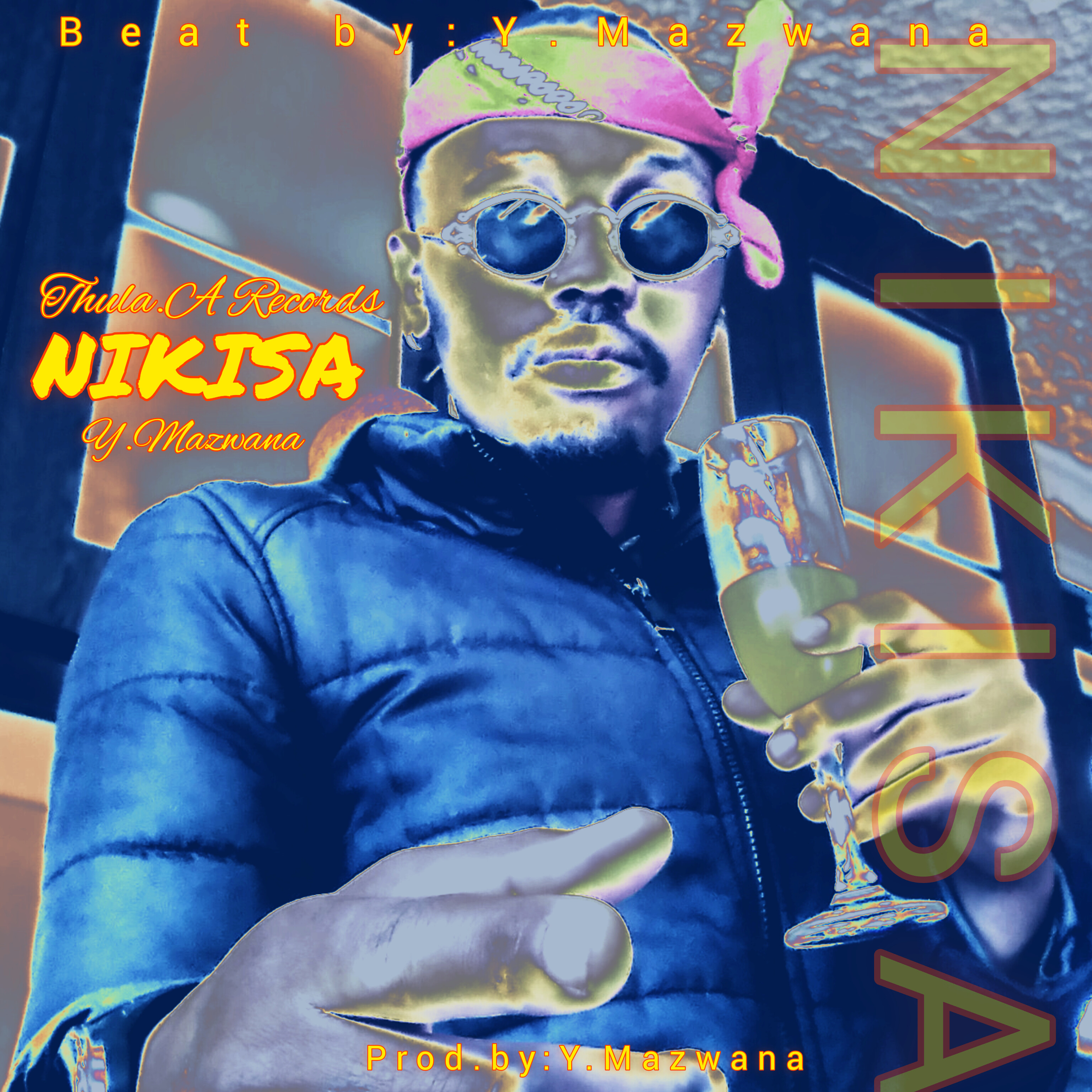 Y.Mazwana - NiKisa Featuring Y.Mazwana
