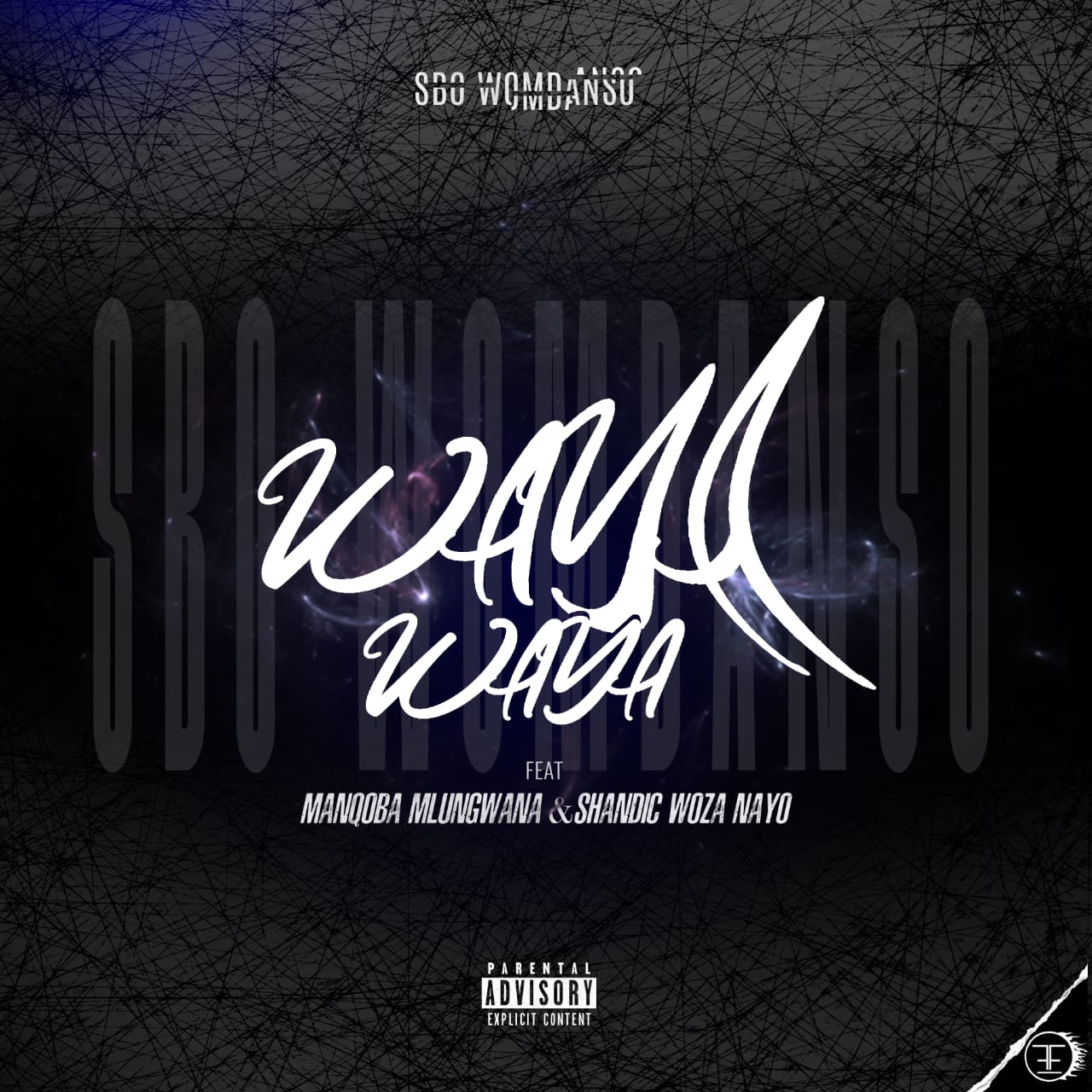 Sbo Womdanso - Waya Waya Featuring ManqoBa Mlungwana & Shandic Wozv Nayo