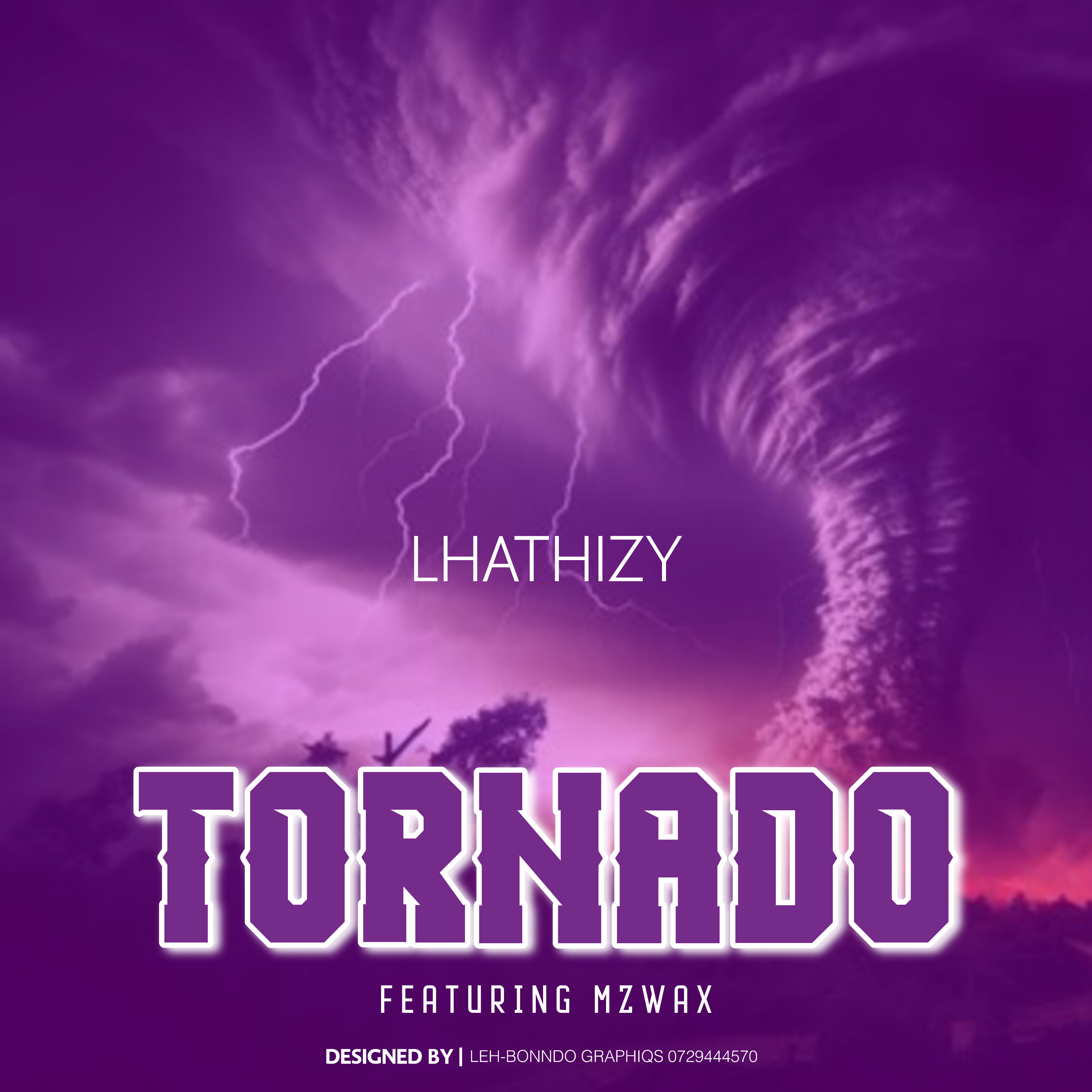 Lhathizy - Tornado Featuring Mzwax